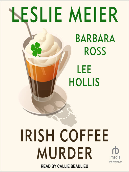 Title details for Irish Coffee Murder by Leslie Meier - Available